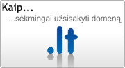 Kaip sėkmingai rezervuoti domeną ?